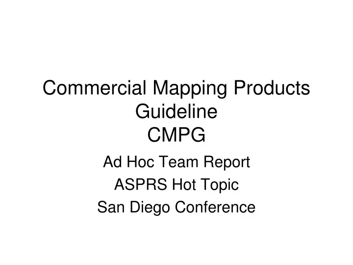 commercial mapping products guideline cmpg