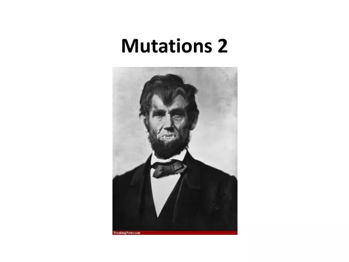 mutations 2