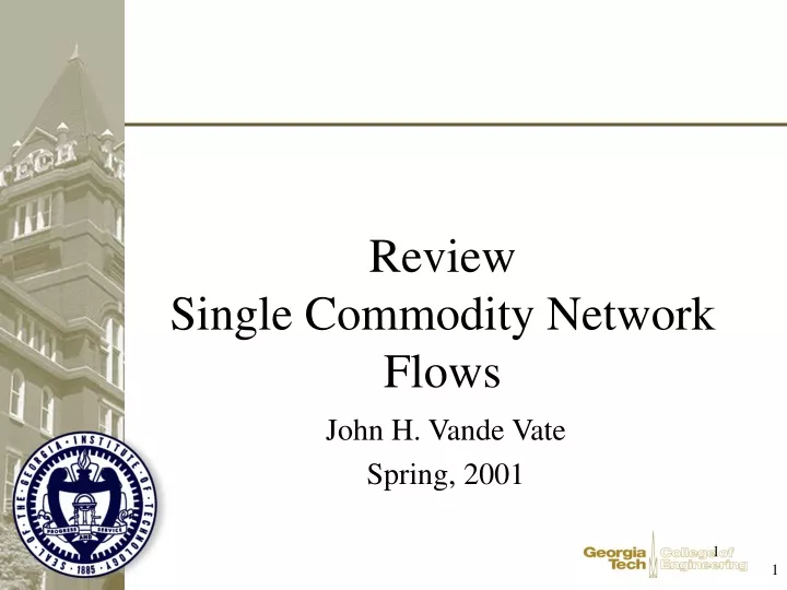 review single commodity network flows
