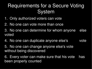Requirements for a Secure Voting System