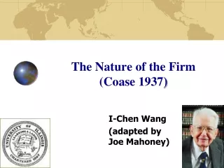 The Nature of the Firm ( Coase  1937 )