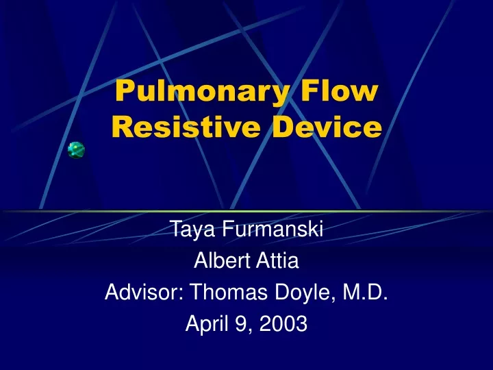 pulmonary flow resistive device