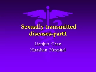 Sexually transmitted diseases-part1