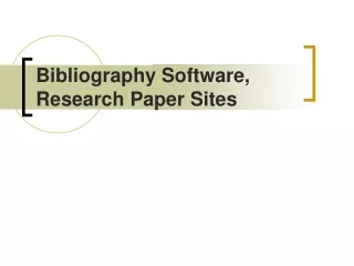 Bibliography Software, Research Paper Sites