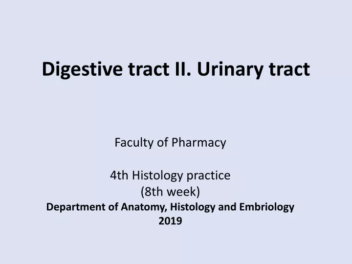 digestive tract ii urinary tract