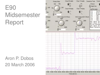 E90 Midsemester Report