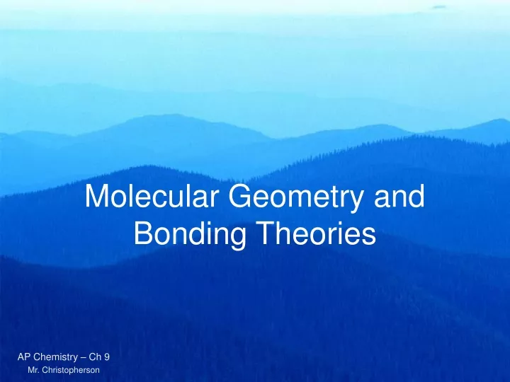 molecular geometry and bonding theories