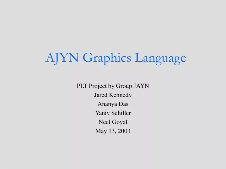 ajyn graphics language