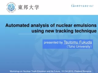 Automated analysis of nuclear emulsions using new tracking technique