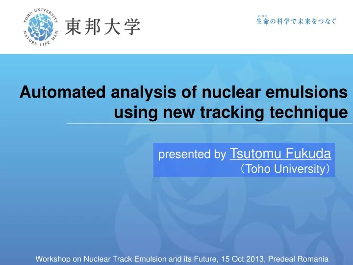 automated analysis of nuclear emulsions using