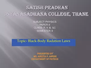 Topic- Black-Body Radation Laws