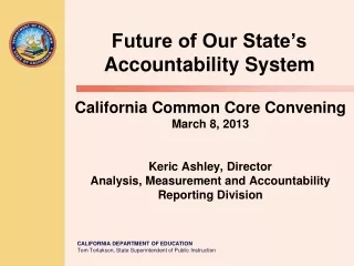 Future of Our State’s Accountability System