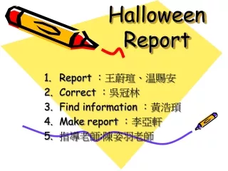 Halloween Report