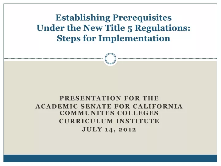 establishing prerequisites under the new title 5 regulations steps for implementation