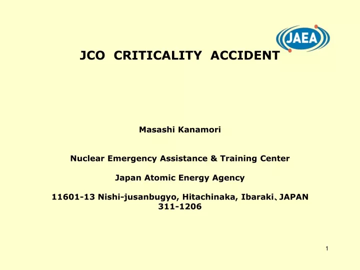 jco criticality accident masashi kanamori nuclear