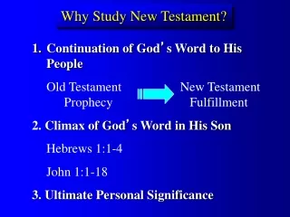 Why Study New Testament?