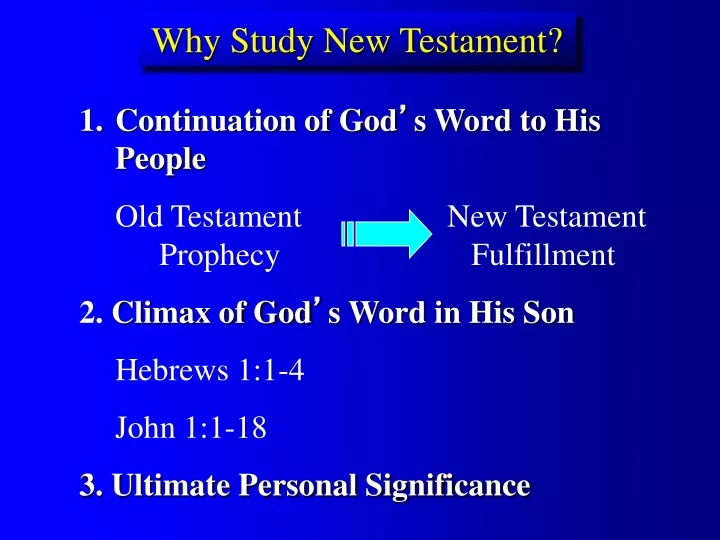why study new testament