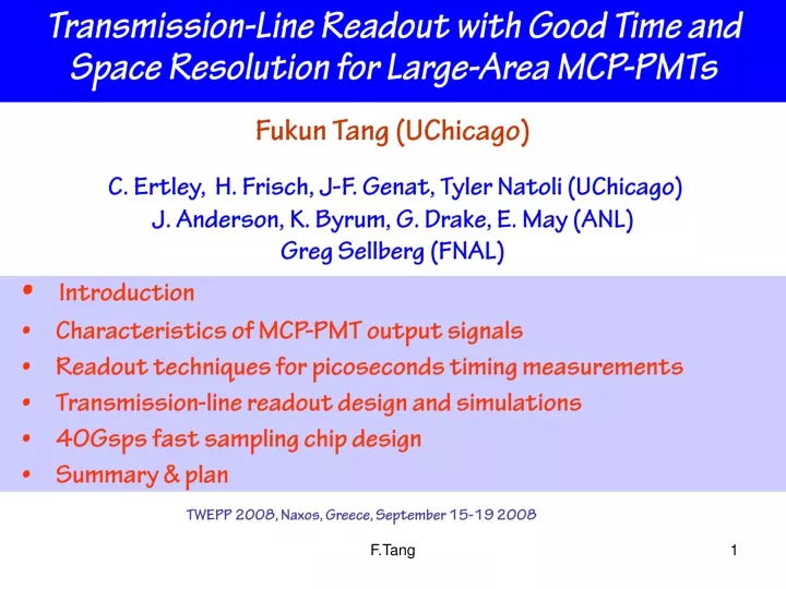 transmission line readout with good time and space resolution for large area mcp pmts