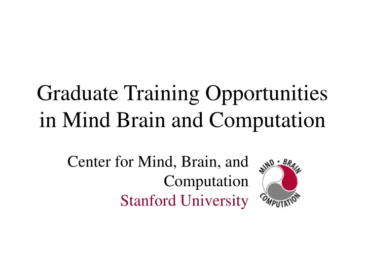 graduate training opportunities in mind brain and computation