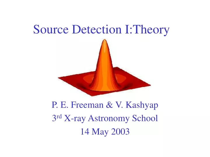 source detection i theory