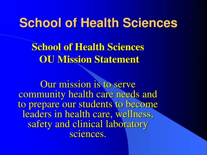 school of health sciences
