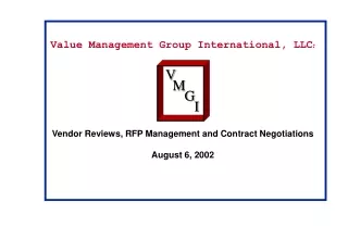 Value Management Group International, LLC :
