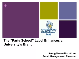 The “Party School” Label Enhances a University’s Brand