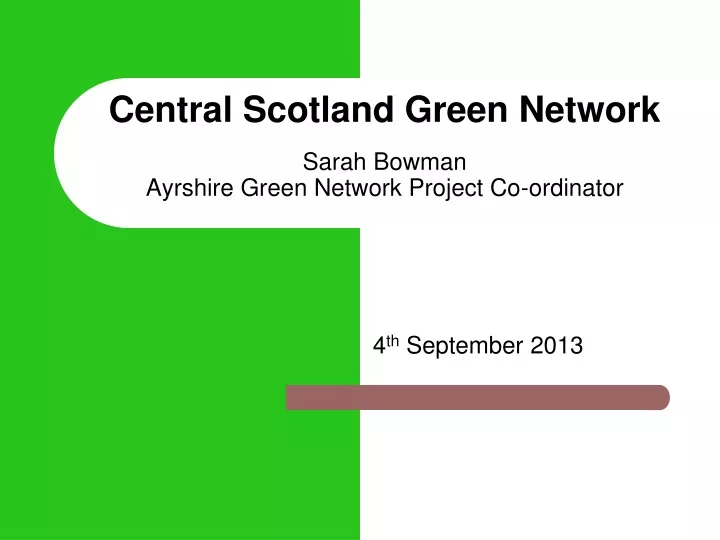 central scotland green network sarah bowman ayrshire green network project co ordinator