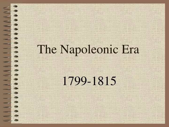 the napoleonic era