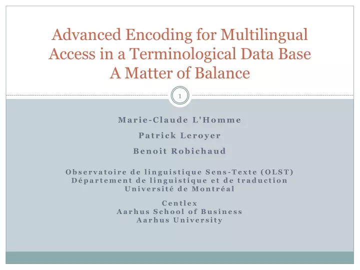 advanced encoding for multilingual access in a terminological data base a matter of balance
