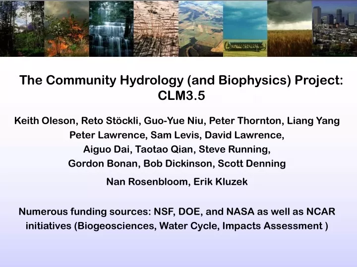 the community hydrology and biophysics project