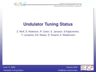 Undulator Tuning Status