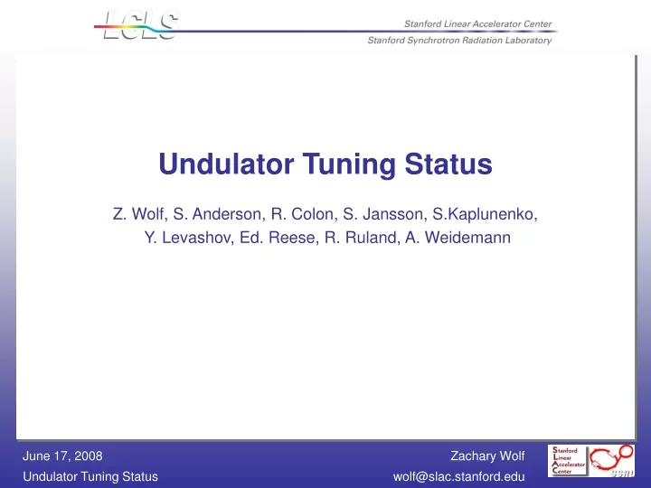 undulator tuning status