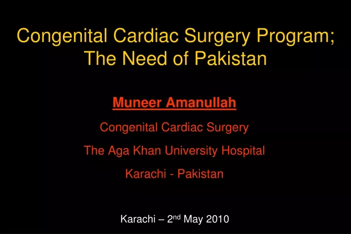 congenital cardiac surgery program the need of pakistan
