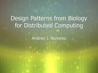 Design Patterns from Biology for Distributed Computing