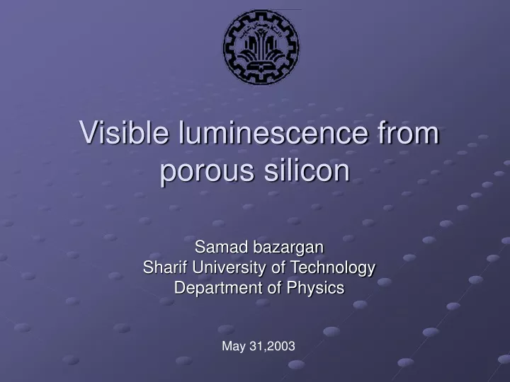 visible luminescence from porous silicon