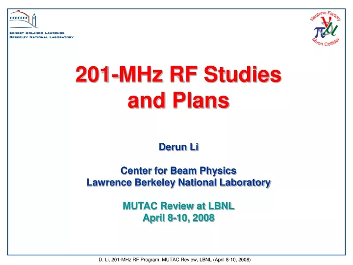 201 mhz rf studies and plans derun li center