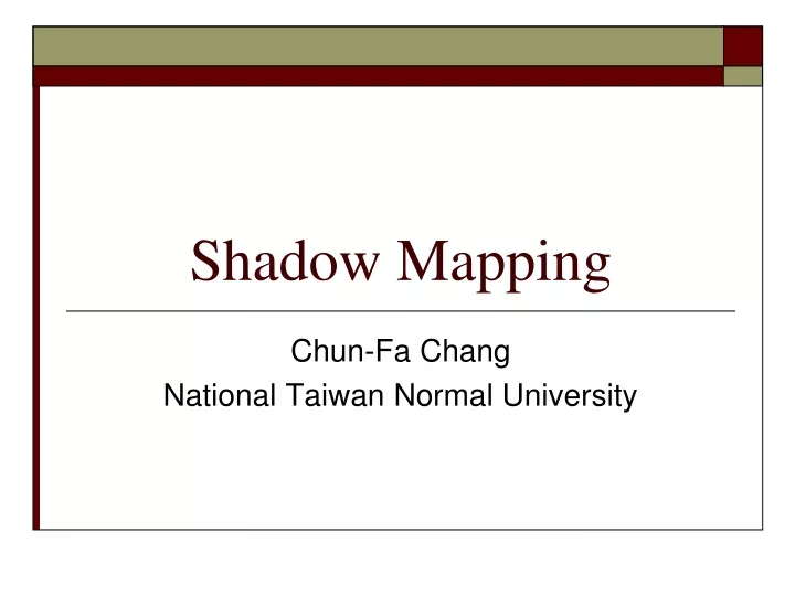shadow mapping