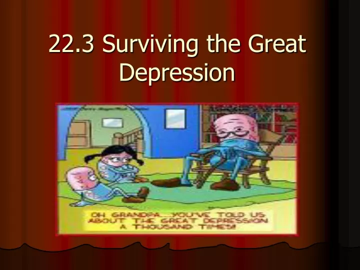 22 3 surviving the great depression