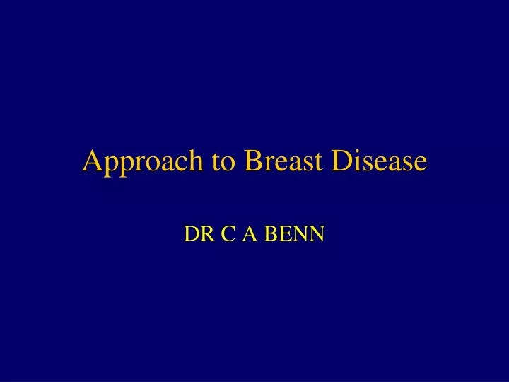 approach to breast disease