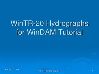 WinTR-20 Hydrographs for  WinDAM  Tutorial