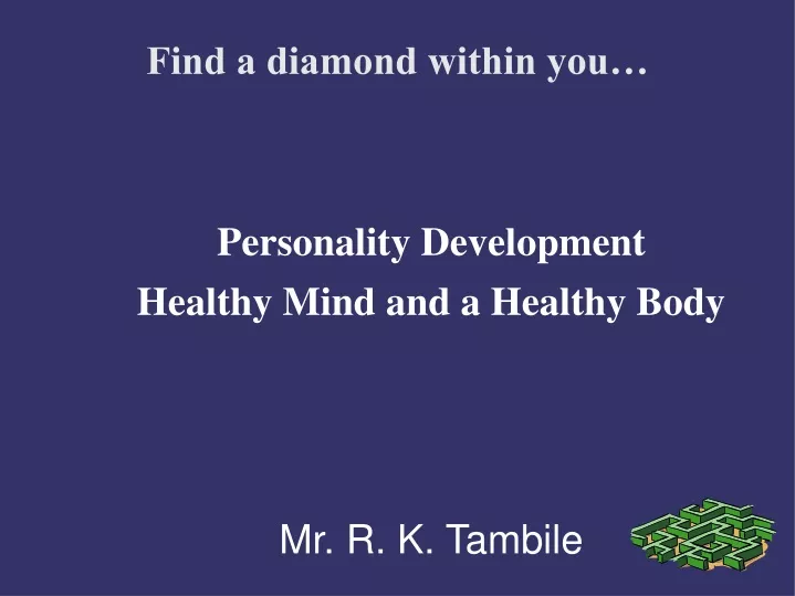 find a diamond within you