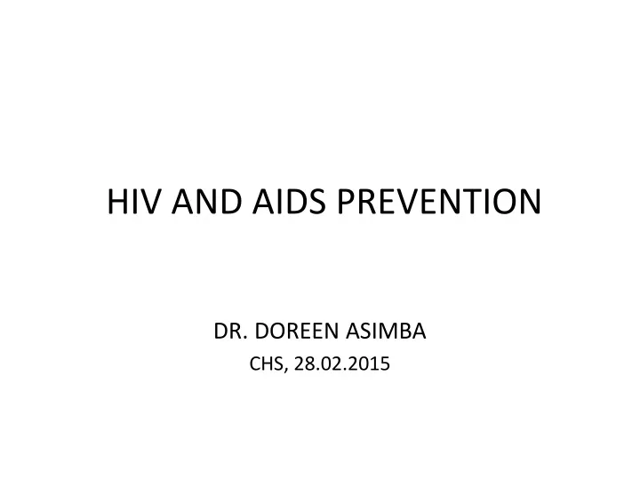 hiv and aids prevention