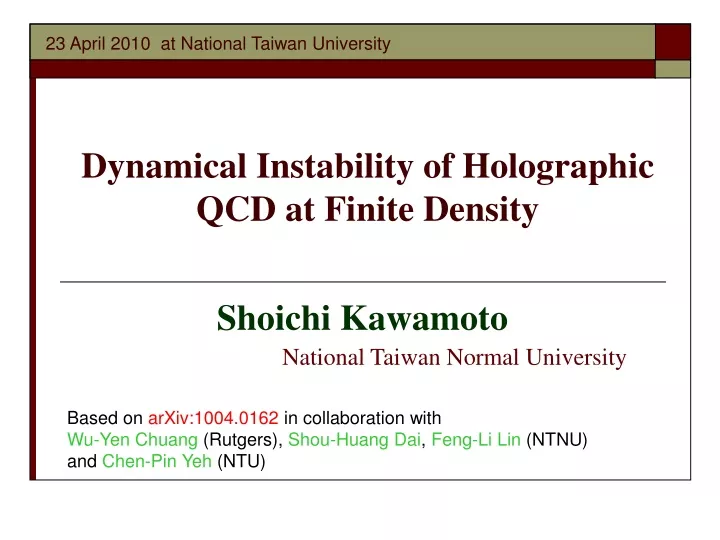 dynamical instability of holographic qcd at finite density