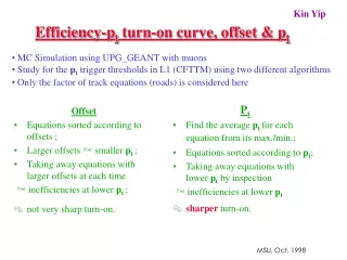 Efficiency-p t  turn-on curve, offset &amp; p t