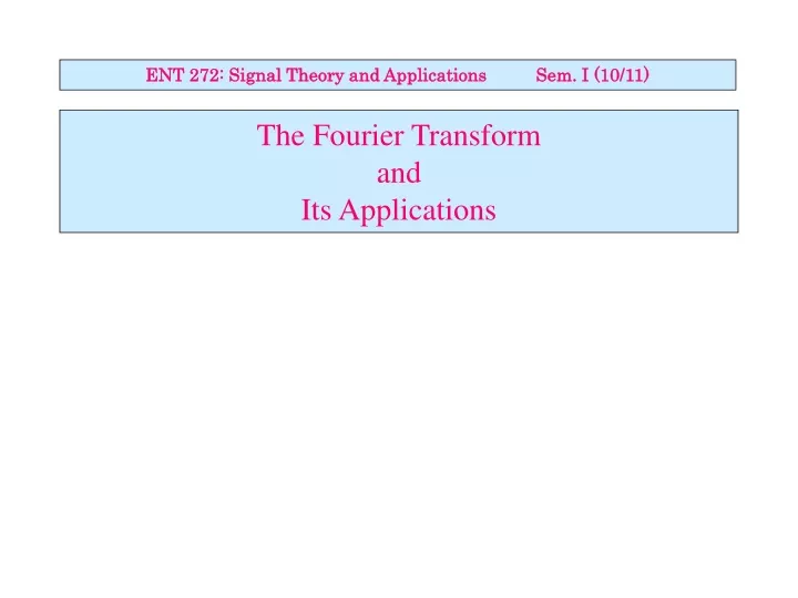 the fourier transform and its applications