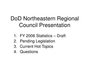 DoD Northeastern Regional Council Presentation