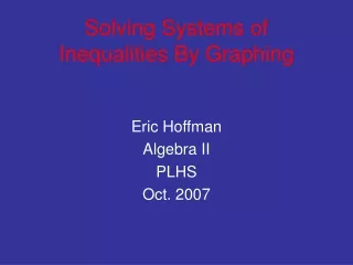 Solving Systems of Inequalities By Graphing