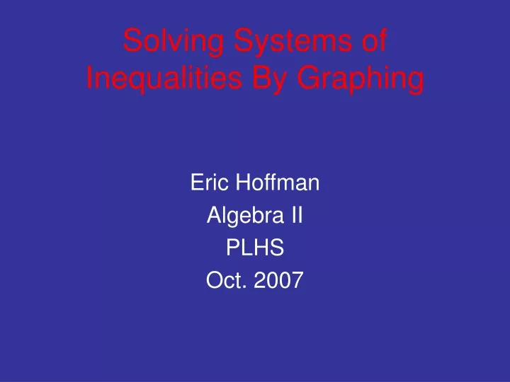 solving systems of inequalities by graphing
