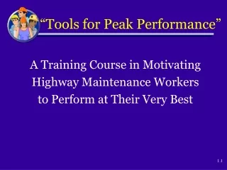 “Tools for Peak Performance”
